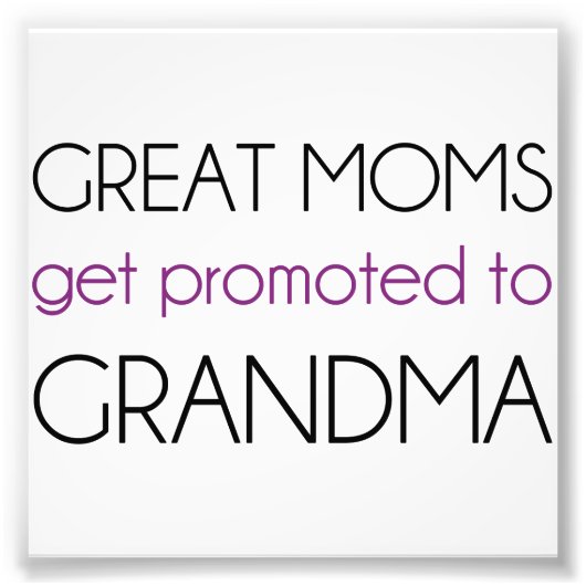 Grootmoeders worden gepromoot naar oma foto afdruk (Voorkant)