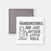Grootmoeders zijn gewoon Antiek kleine meisjes mag Magneet (Voorkant / Achterkant)
