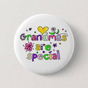 Grootmoeders zijn speciaal ronde button 5,7 cm