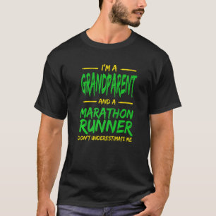 Grootouder en Marathon Runner Running Humor T-shirt