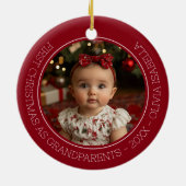 Grootouders Eerste Kerst Kleinkind Baby Foto Keramisch Ornament (Achterkant)