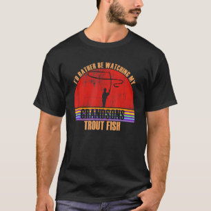 Grootouders kijken liever naar forel vissen kleins t-shirt