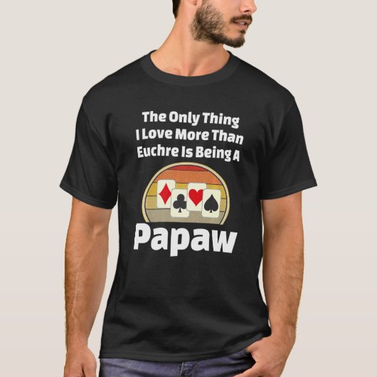 Grootpa Papa Grandfa Kaart T-shirt (Voorkant)