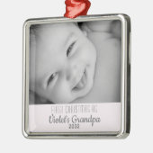 Grootpa's eerste kerstfoto Persoonlijke naam Foto Metalen Ornament (Links)