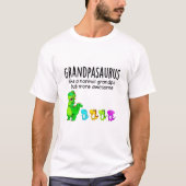 Grootpasaurus als een normale opa, maar meer aweso t-shirt (Voorkant)
