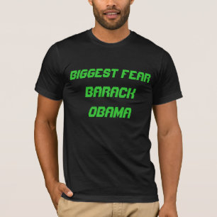Grootste angst: Barack Obama T-shirt