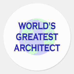 GROOTSTE ARCHITECT VAN DE WERELD RONDE STICKER