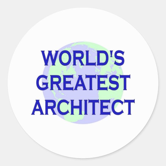 GROOTSTE ARCHITECT VAN DE WERELD RONDE STICKER (Voorkant)