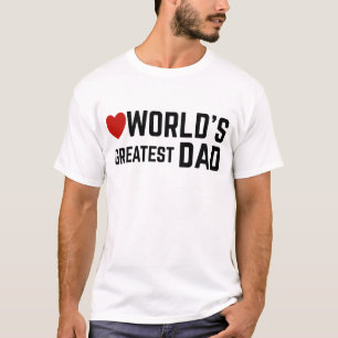GROOTSTE DAD VAN DE WERELD T-SHIRT