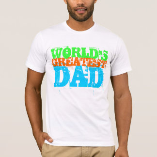 GROOTSTE DAD VAN DE WERELD T-SHIRT