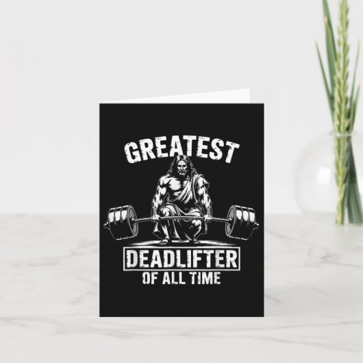 Grootste deadlifter aller tijden Jezus Kaart (Voorkant)