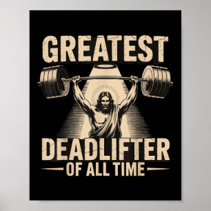 Grootste Dode Lifter Aller Tijden Jezus Poster
