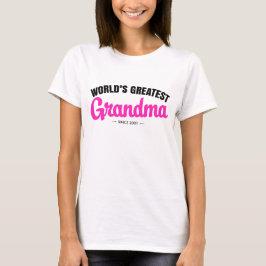 Grootste grootmoeder ter wereld sindsdien - Person T-shirt