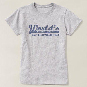 Grootste grootmoeder ter wereld t-shirt