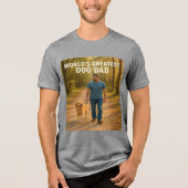 Grootste hondenvader ter wereld - Morning Walk Edi Tri-Blend Shirt (Voorkant)