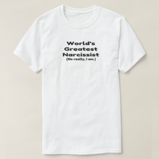 Grootste narcistische Humor ter wereld T-shirt