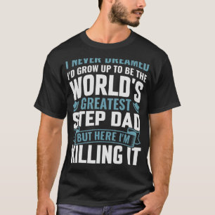 Grootste stiefvader Grappig gezegde Grappige stief T-shirt