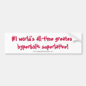 "Grootste ter Wereld" bumpersticker (Voorkant)