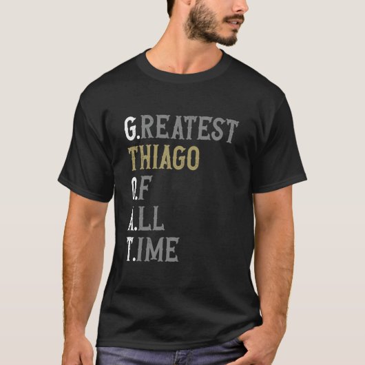 Grootste Thiago aller tijden  GOAT  Thiago T-shirt (Voorkant)