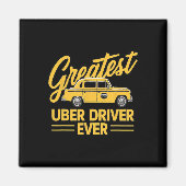 Grootste Uber-chauffeur ooit grappig Magneet (Voorkant)