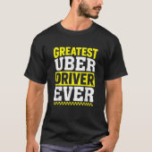 Grootste Uber-chauffeur ooit grappig T-shirt (Voorkant)