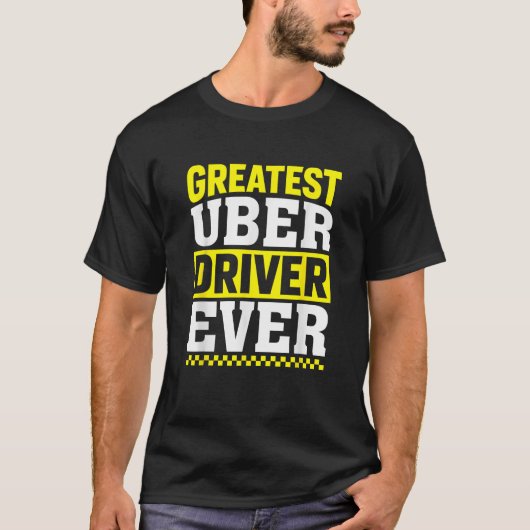 Grootste Uber-chauffeur ooit grappig T-shirt (Voorkant)