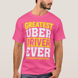 Grootste Uber-chauffeur ooit Uber-chauffeur Grappi T-shirt