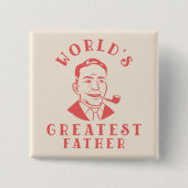 Grootste vader  Button ter wereld (Voorkant)