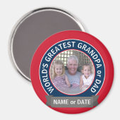 Grootste vader ter wereld Foto rood wit blauw Magneet (Voorkant / Achterkant)