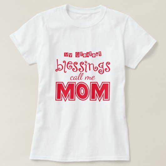 Grootste zegeningen t-shirt (Design voorkant)