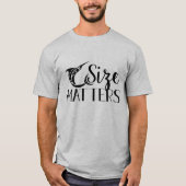 Grootte is belangrijk Modern zwart tekstontwerp T-shirt (Voorkant)