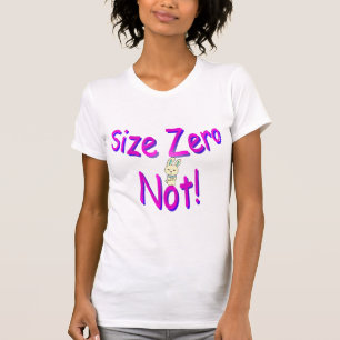 Grootte nul - Niet T-shirt