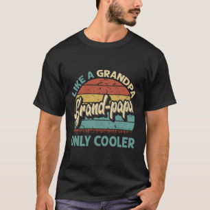 Grootvader als een opa alleen maar koeler Fath T-shirt