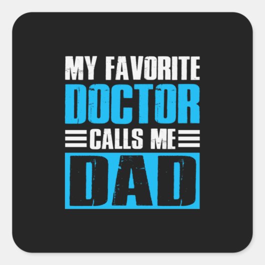 Grootvader citeert mijn favoriete dokter noemt me vierkante sticker (Voorkant)