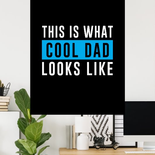 Grootvader Gift | Kool dat papa er uitziet Poster (Thuiskantoor)