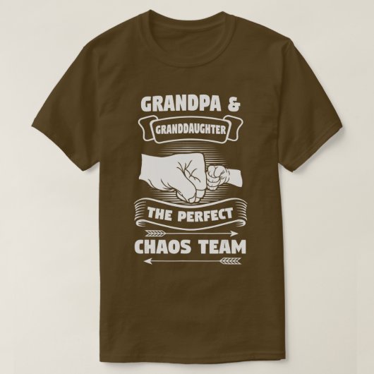 Grootvader grootdochter A Perfect Chaos Team Gift T-shirt (Design voorkant)