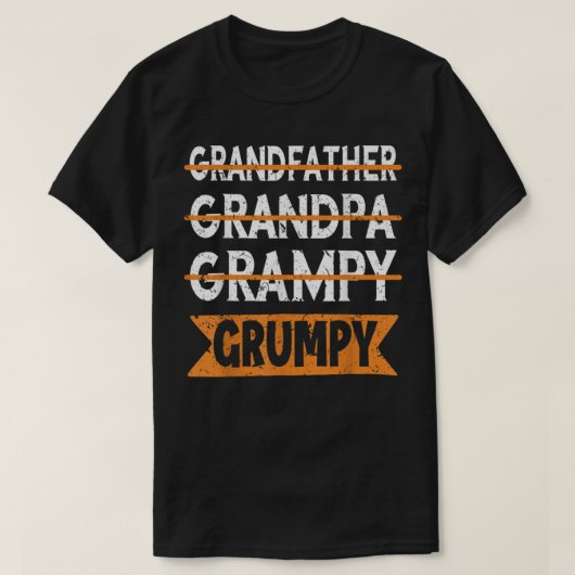 Grootvader opa Grampy Grumpy Old Man T-shirt (Design voorkant)