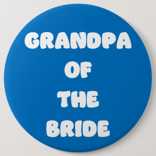 Grootvader van de bruid ronde button 6,0 cm