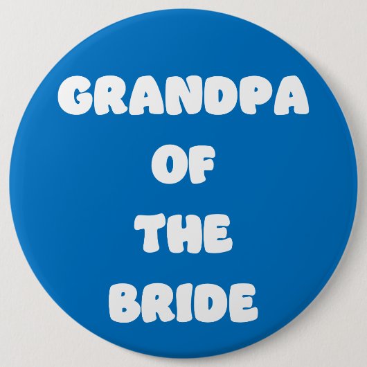 Grootvader van de bruid ronde button 6,0 cm (Voorkant)