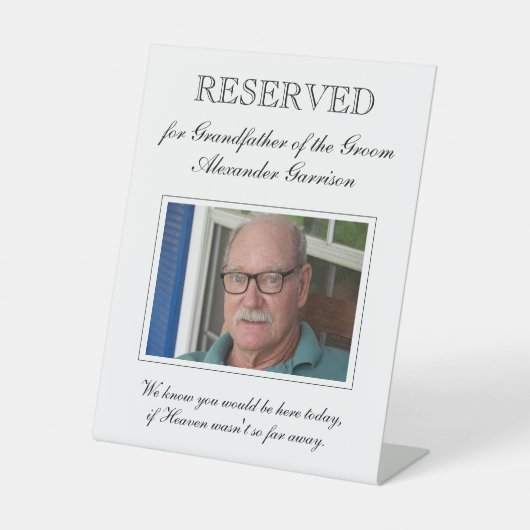 Grootvader van het Groom Memorial Photo Wedding Reclamebord Met Voetstuk (Voorkant)
