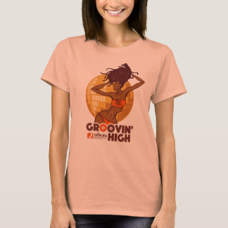 GROOVIN' HIGH T-SHIRT