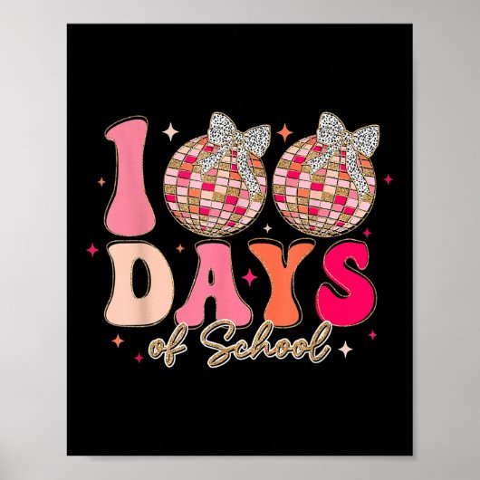 Groovy 100 dagen School Coquette Bow 100th Day O Poster (Voorkant)