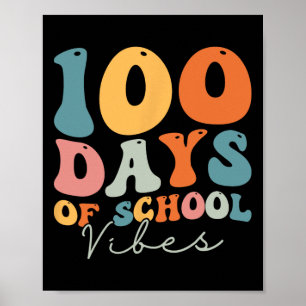 Groovy 100 dagen van school vibes leraar meisjes j poster