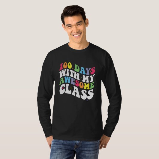 Groovy 100 Days With My Awesome Class 100th Day Te T-shirt (Voorkant volledig)