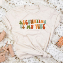 Groovy 1970s Accounting Is My Vibe, Boekhouding