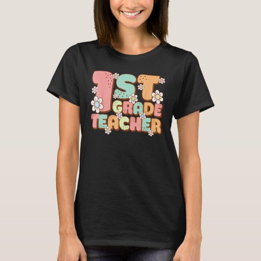 Groovy 1st First Grade Teacher Back to School Firs T-shirt (Voorkant)
