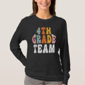 Groovy 4th Grade Team Teacher Student  Back To Sch T-shirt (Voorkant)