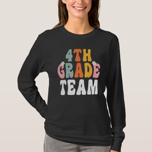 Groovy 4th Grade Team Teacher Student  Back To Sch T-shirt (Voorkant)