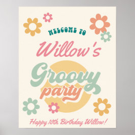 Groovy 60's Flowers 70 Birthday Party Welcome Poster