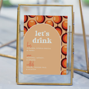 Groovy 70s Laten we Drink Bruiloft Bar Teken Poster
